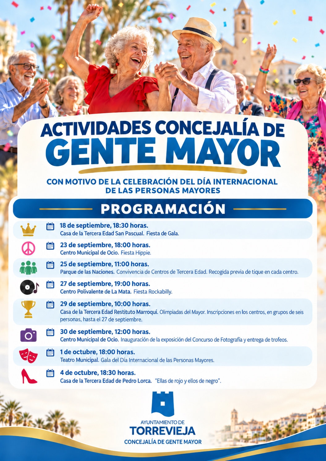 UNA AMPLIA PROGRAMACIÓN DE ACTIVIDADES CONMEMORA EL DÍA INTERNACIONAL DE LAS PERSONAS MAYORES EN TORREVIEJA Municipios Vega Baja